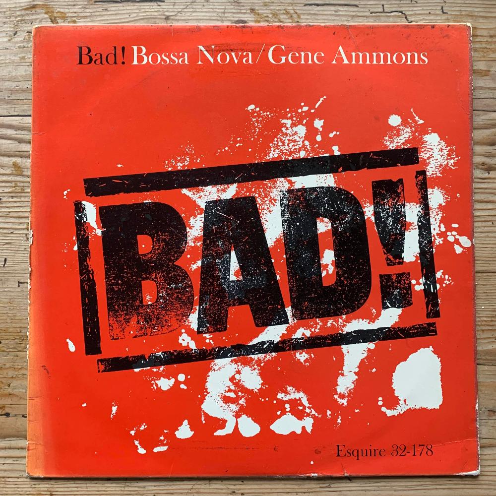 Gene Ammons - Bad!