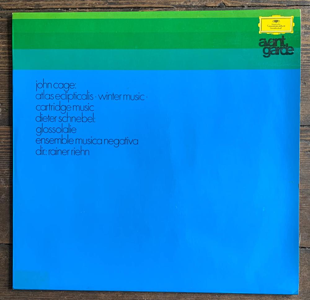 John Cage & Dieter Schnebel: Ensemble Musica Negativa & Rainer Riehn - Atlas Eclipticalis • Winter Music • Cartridge Music / Glossolalie