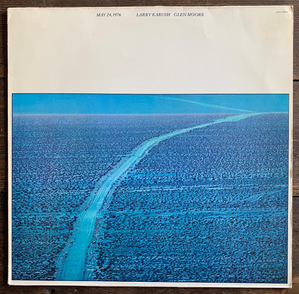Larry Karush & Glen Moore - May 24 1976