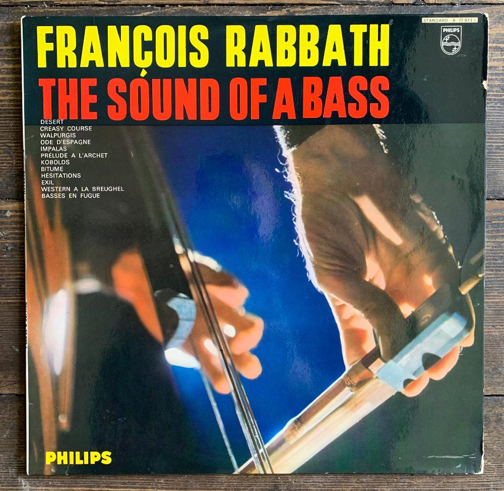 Francois Rabbath - The Sound Of A Bass