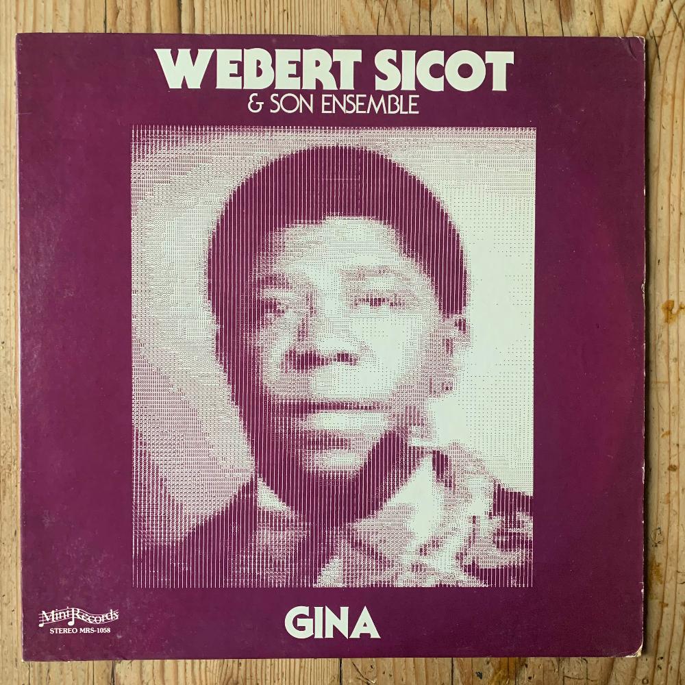 Webert Sicot & Son Ensemble - Gina