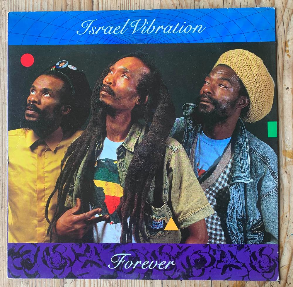 Israel Vibration - Forever