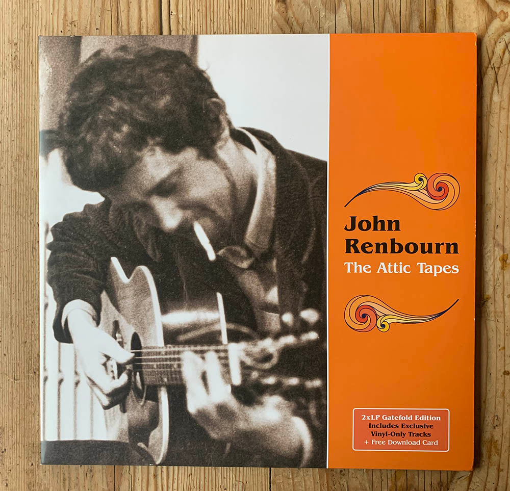 John Renbourn - The Attic Tapes