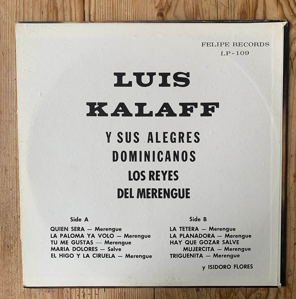 Luis Kalaff Y Sus Alegres Dominicanos Y Isidoro Flores - Los Reyes Del Merengu