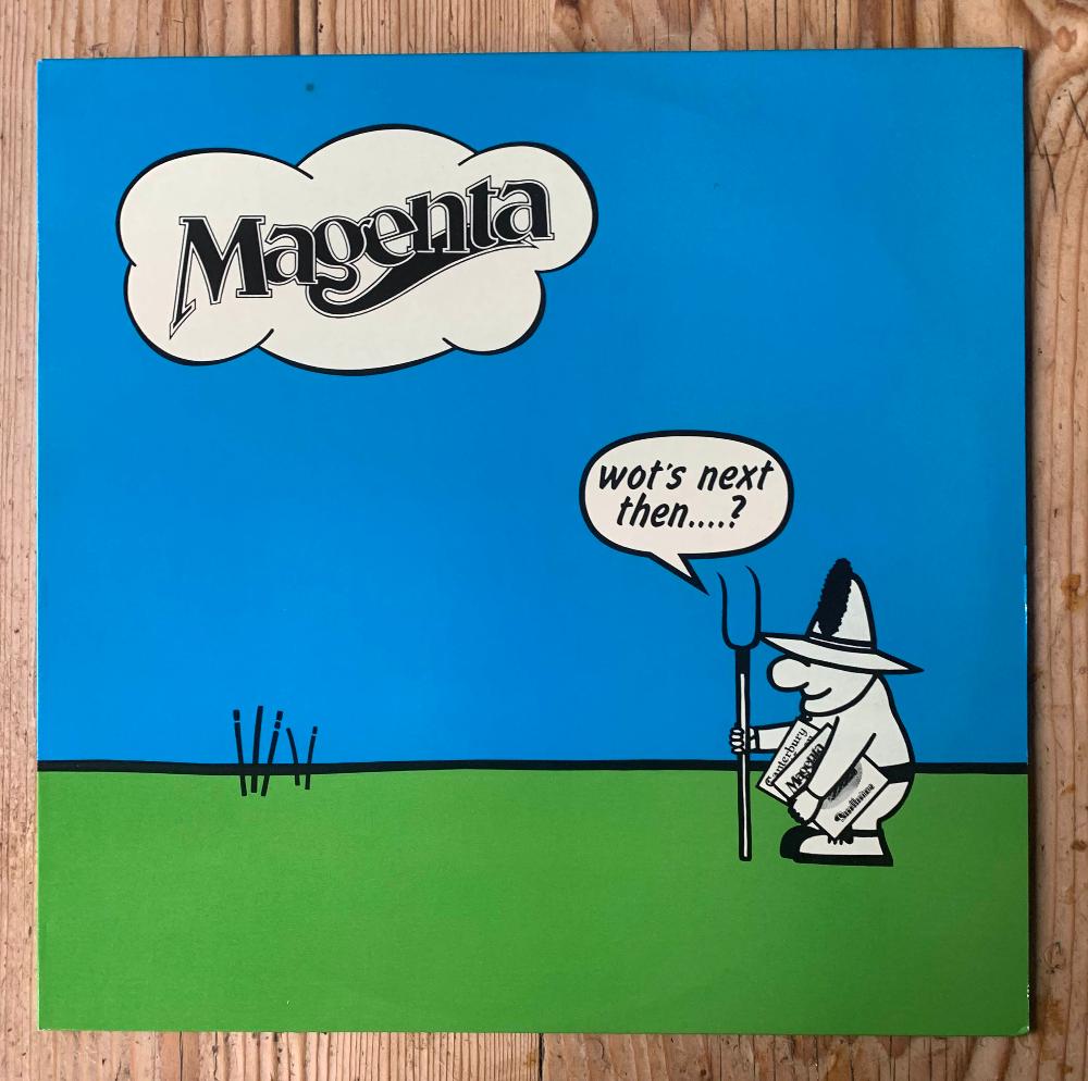 Magenta - Wot's Next Then....?
