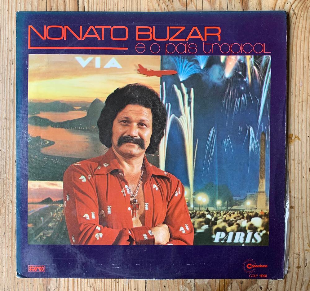 Nonato Buzar - E O Pais Tropical