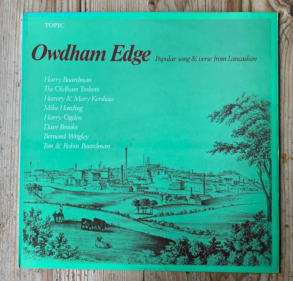 v/a - Owdham Edge: Popular song and verse from Lancashire