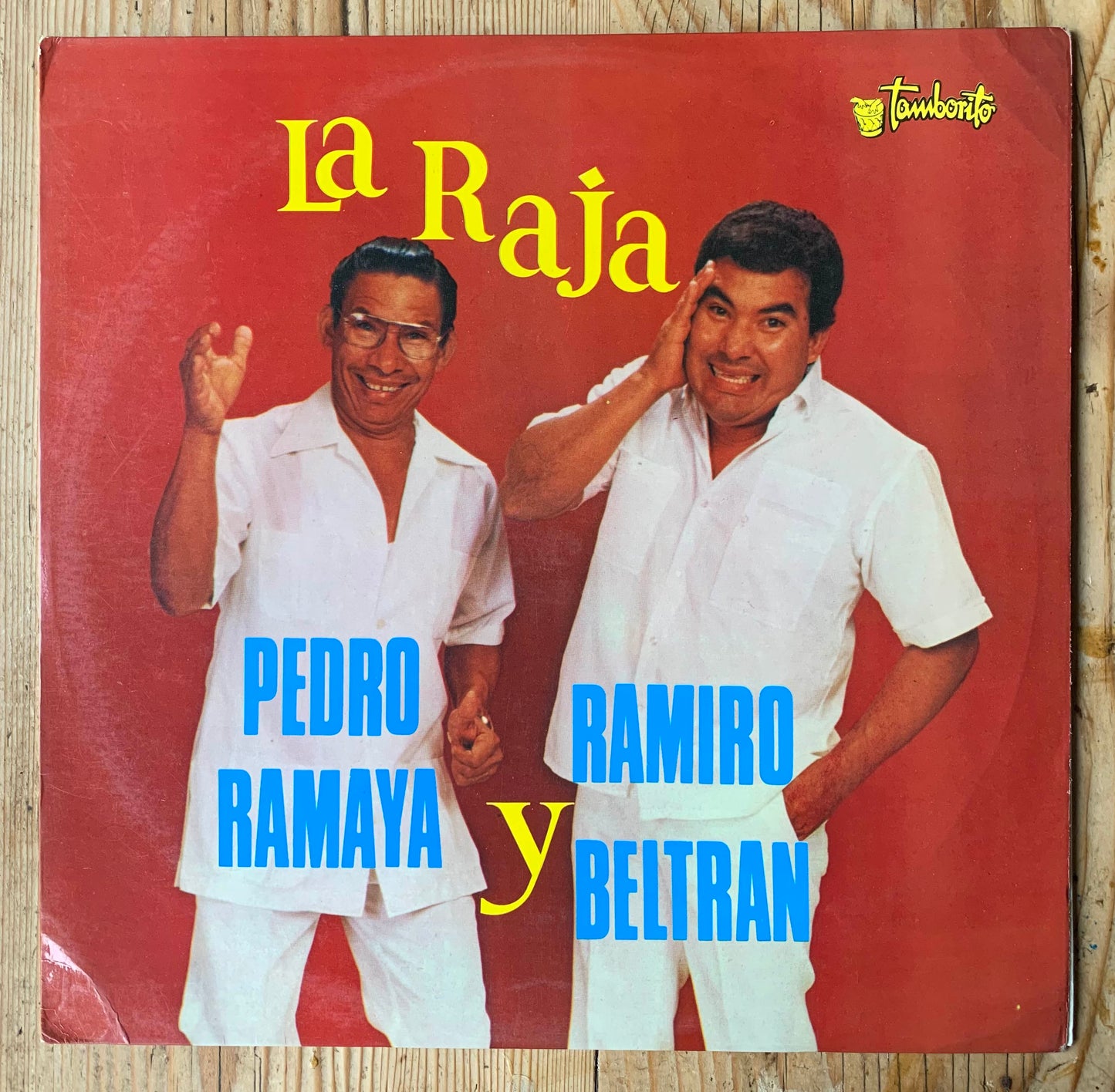 Pedro Ramaya Y Ramiro Beltran - La Raja