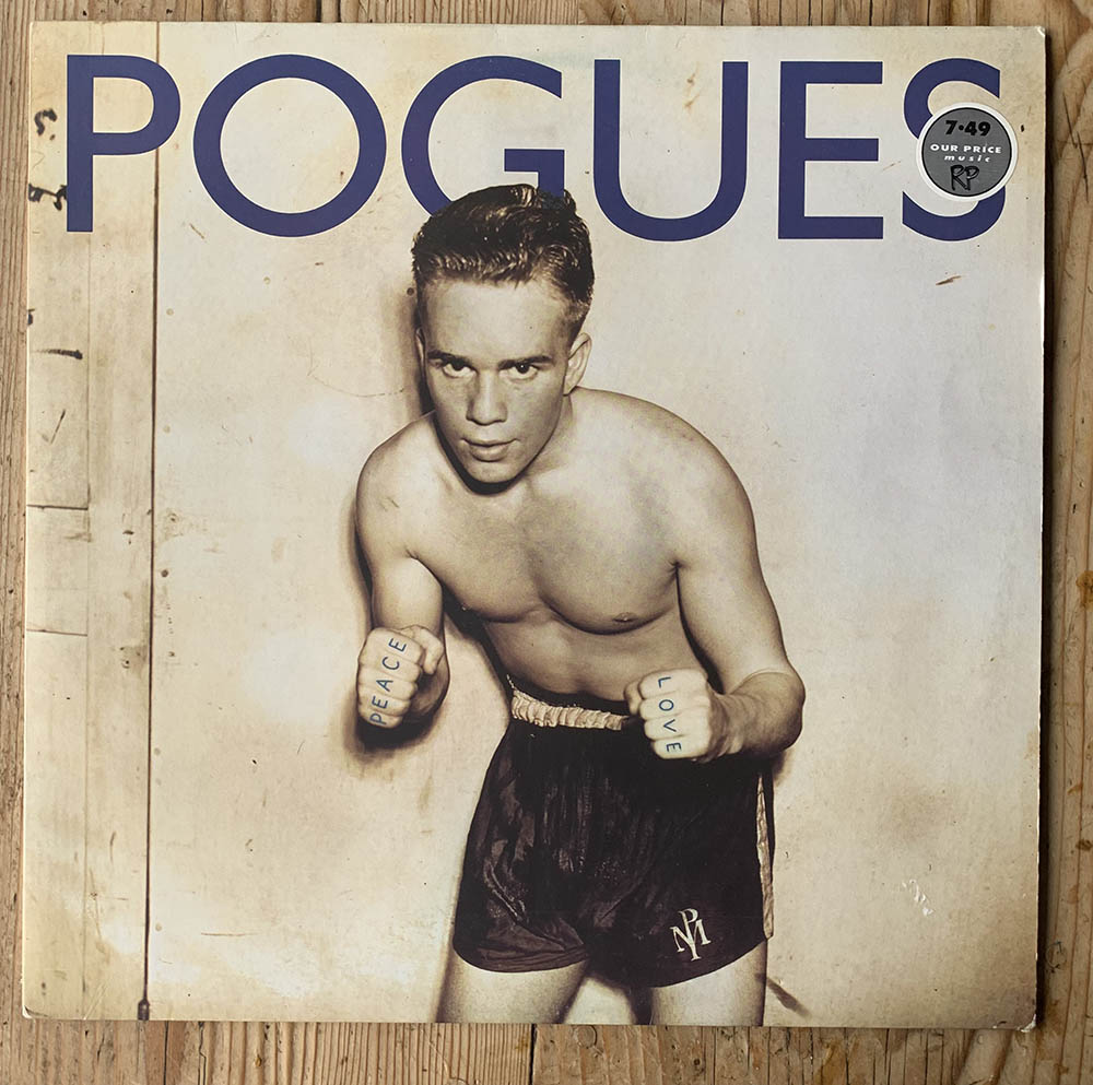 The Pogues - Peace and Love