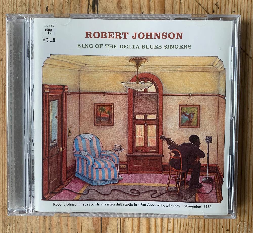 Robert Johnson - King of the Delta Blues Singers (Vol.2)