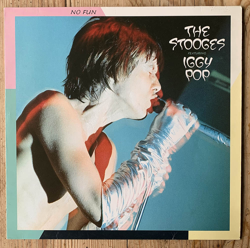 The Stooges & Iggy Pop - No Fun
