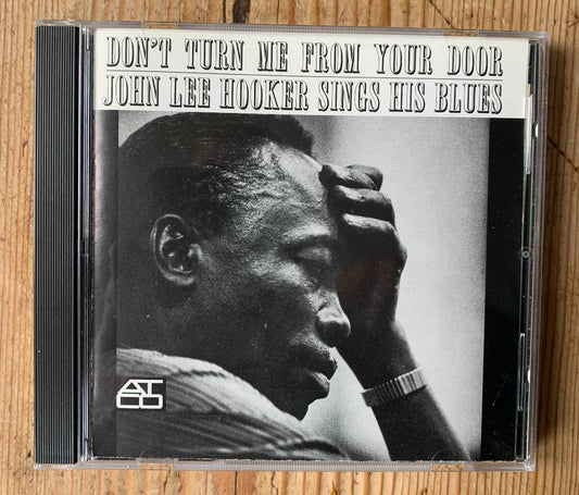 John Lee Hooker - Don't Turn Me From Your Door
